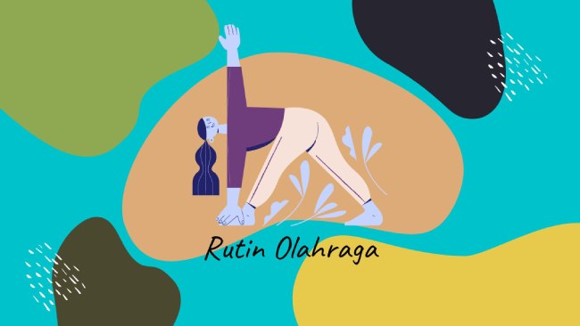 rutin berolahraga secara teratur 